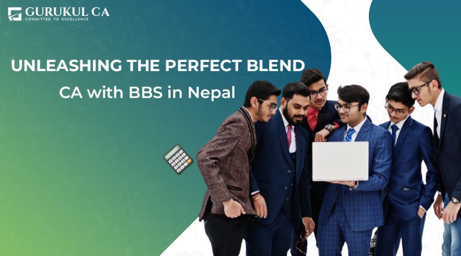 CA with BBS in Nepal
