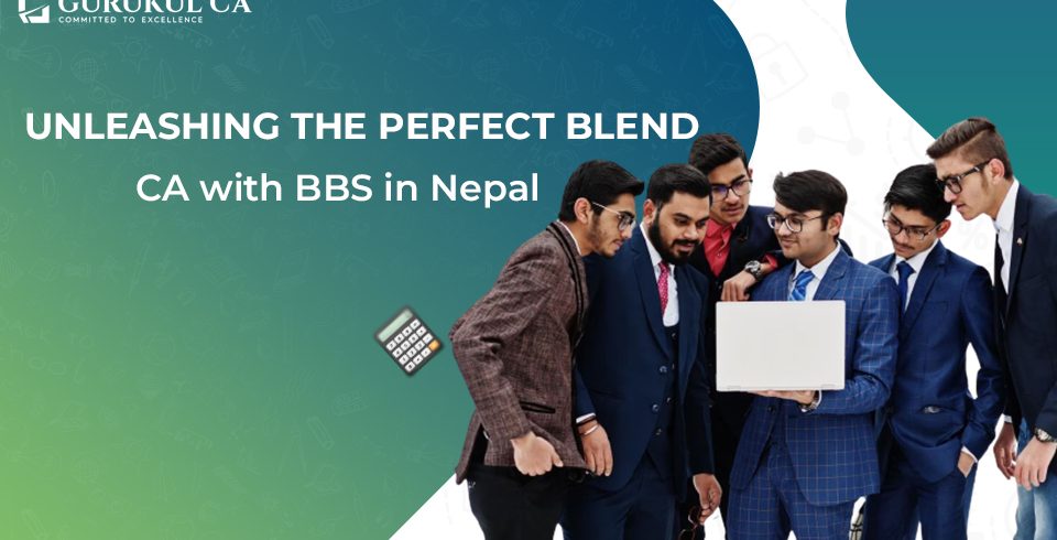 CA with BBS in Nepal