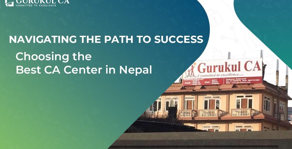 Best CA center in Nepal