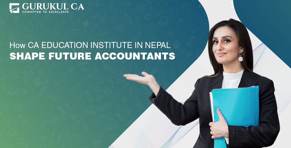 CA education institutes in Nepal