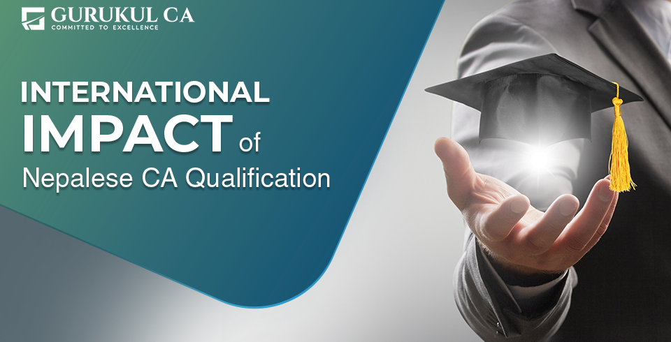 international impact of nepalese CA qualification